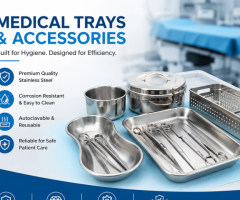 Trusted Medical Trays & Accessories Manufacturers in India