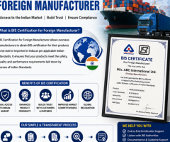 Certificate for Foreign Manufacturer under BIS