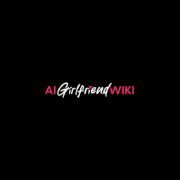AI Girlfriend Wiki