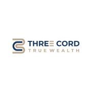 Three Cord True Wealth Management LLC